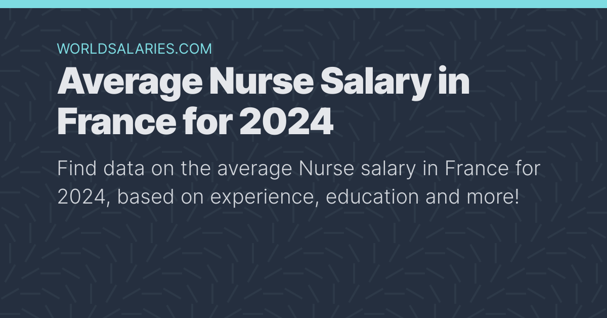 travel nurse salary in france