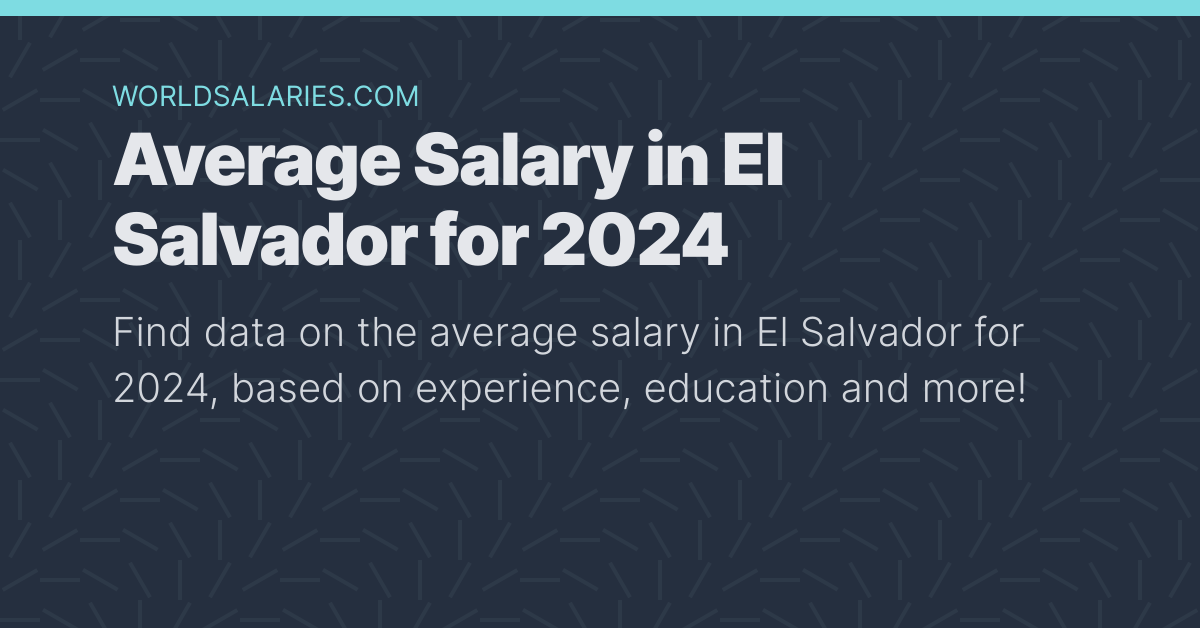 average-salary-in-el-salvador