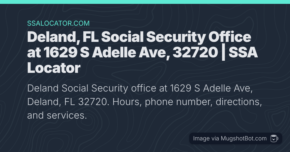 Social Security Office in Deland (32720)
