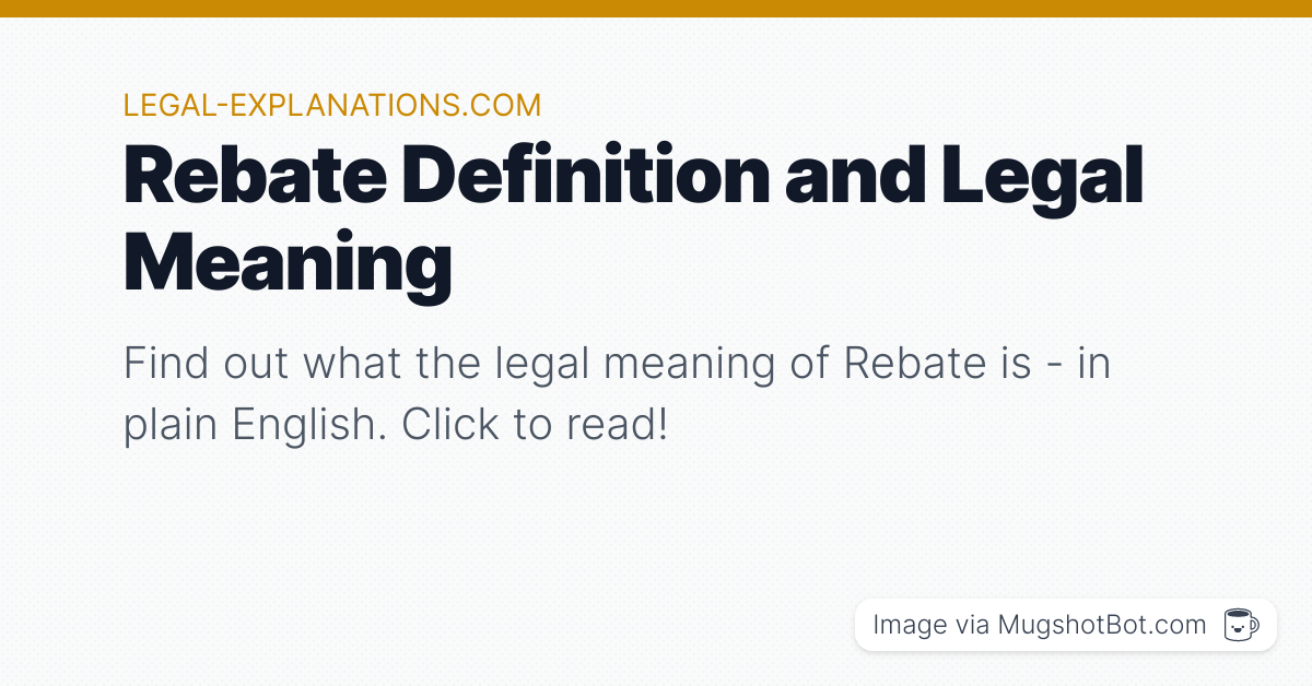 Rebate Definition What Does Rebate Mean 