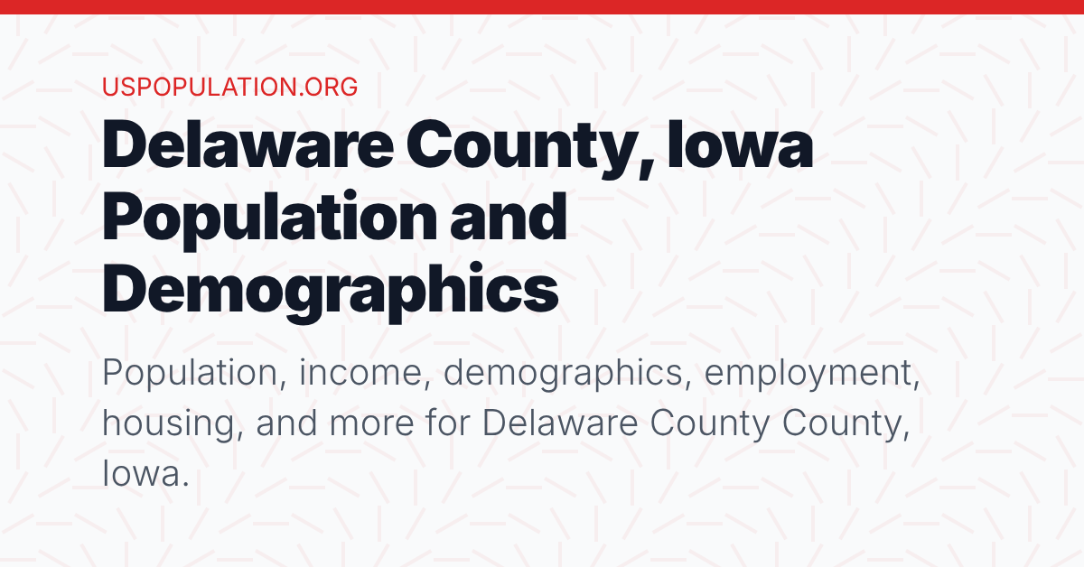Delaware County, Iowa Population Demographics, Employment