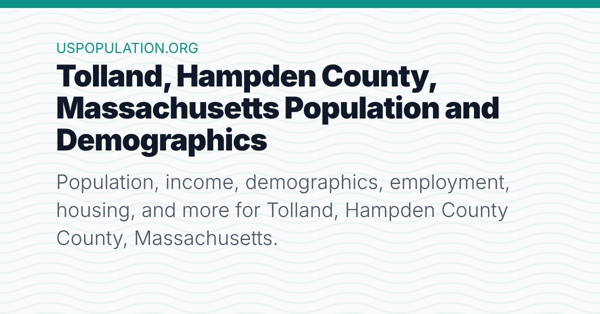 Tolland, Hampden County, Massachusetts Population