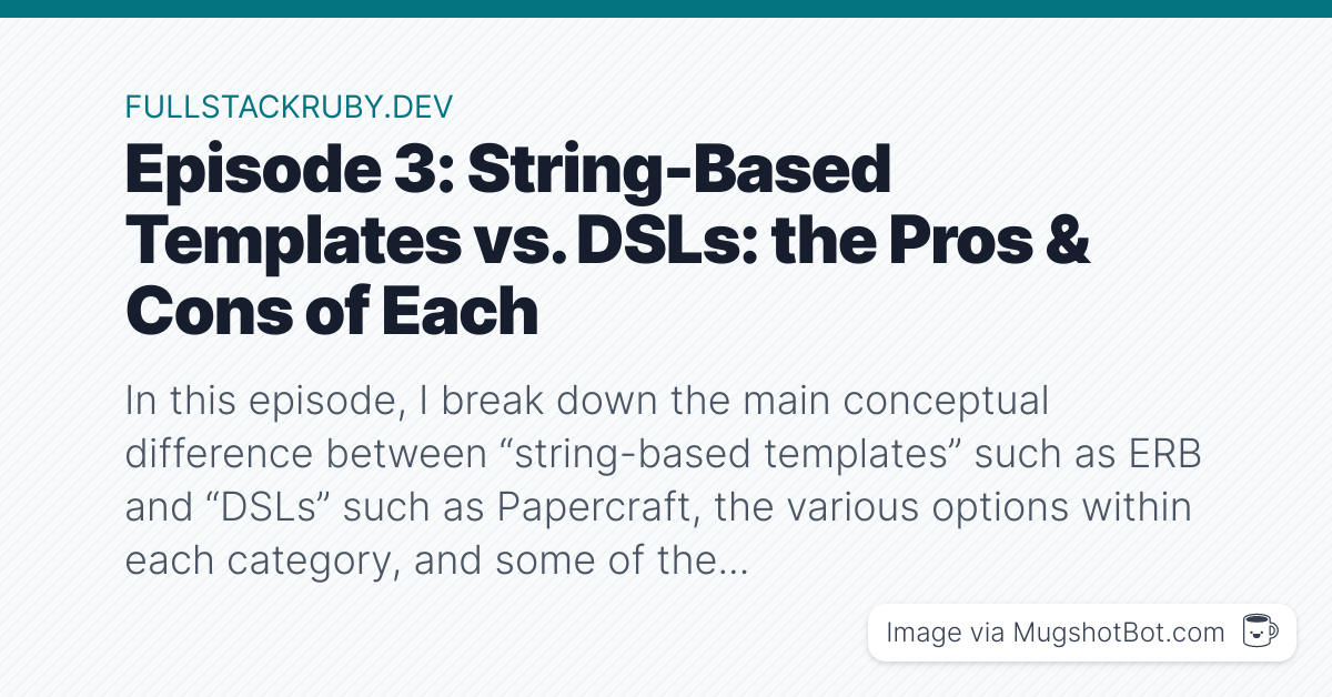 String-Based Templates vs. DSLs: The Pros and Cons of Each thumbnail